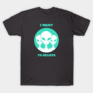 True Believer Aliens T-Shirt